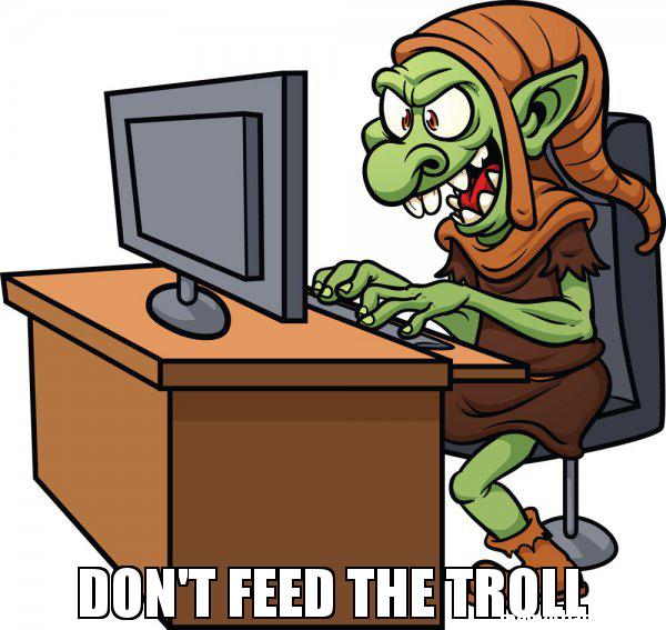 -don39t-feed-the-troll-meme-29989.jpg